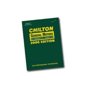  Chiltons Book Company 132120 Chilton 2006 Gm Diagnostic 
