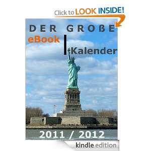 Der große illustrierte eBook Kalender 2011/2012   Wahrzeichen der USA 