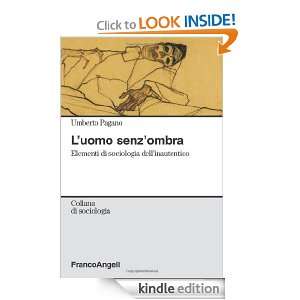 uomo senzombra (Sociologia) (Italian Edition) Umberto Pagano 