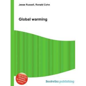  Global warming Ronald Cohn Jesse Russell Books