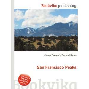  San Francisco Peaks Ronald Cohn Jesse Russell Books