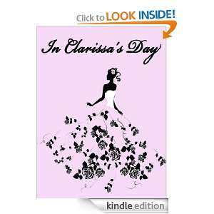 In Clarissas Day Sarah Tytler  Kindle Store