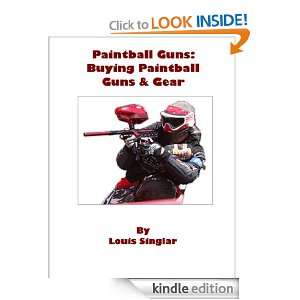 Paintball Guns Paintball Guns & Gear Singlar Louis  