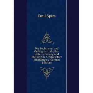    Ein Beitrag z (German Edition) (9785874265946) Emil Spira Books
