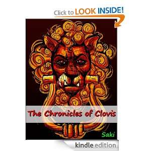The Chronicles of Clovis By Saki (Annotated) Saki  Kindle 