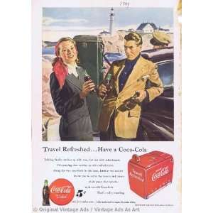   Coke travel Refreshed have a coca cola Vintage Ad 