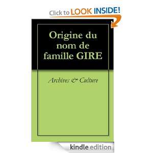 Origine du nom de famille GIRE (Oeuvres courtes) (French Edition 