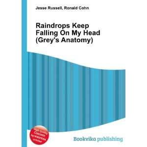   Falling On My Head (Greys Anatomy) Ronald Cohn Jesse Russell Books
