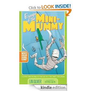 Escape of the Mini Mummy (Who Shrunk Daniel Funk?) [Kindle Edition]