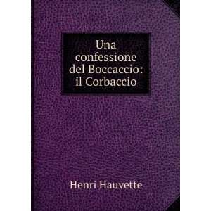  Una confessione del Boccaccio il Corbaccio Henri 