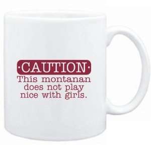   Montanan DOES NOT PLAY NICE WITH GUYS  Usa States