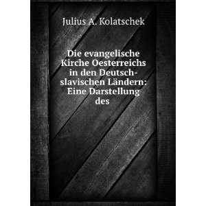   LÃ¤ndern Eine Darstellung des . Julius A. Kolatschek Books