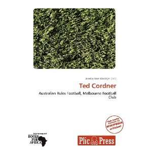  Ted Cordner (9786137892909) Janeka Ane Madisyn Books