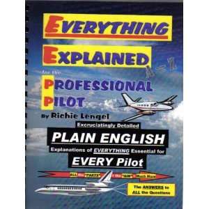  Everything Explained for the Professional Pilot [Perfect 
