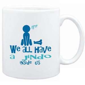  Mug White  WE ALL HAVE A Jindo INSIDE US   Dogs Sports 