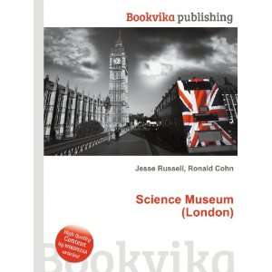  Science Museum (London) Ronald Cohn Jesse Russell Books