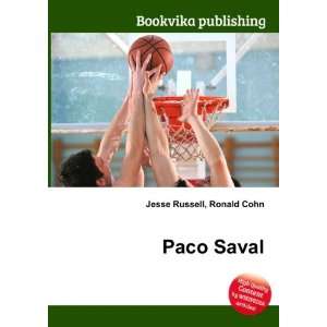  Paco Saval Ronald Cohn Jesse Russell Books