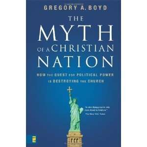 The Myth of a Christian Nation How the Quest for 