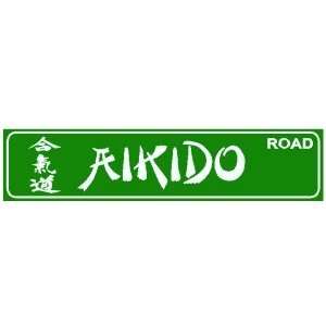 AIKIDO ROAD martial art defense street sign