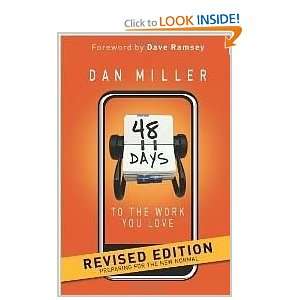 48 Days to the Work You Love Preparing for the New Normal Dan Miller 