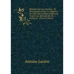  MÃ©thode De M. Lombard . (French Edition) Antoine LacÃ¨ne Books
