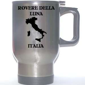  Italy (Italia)   ROVERE DELLA LUNA Stainless Steel Mug 
