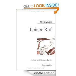 Leiser Ruf Liebes  und Naturgedichte (German Edition) Marlis Tybusch 