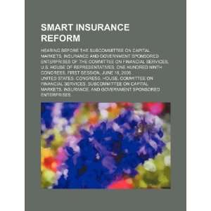  Smart insurance reform hearing before the Subcommittee on 