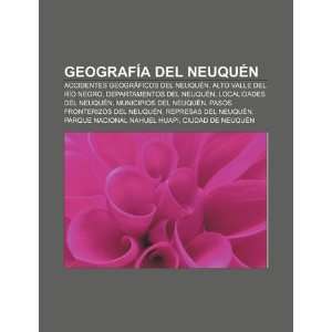   Departamentos del Neuquén, Localidades del Neuquén (Spanish Edition
