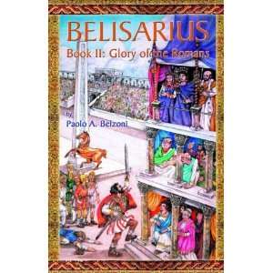  Belisarius  Book II Glory of the Romans [Paperback 