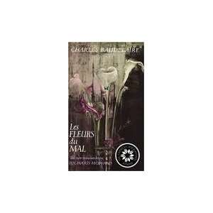   Fleurs Du Mal (English and French Edition): Charles Baudelaire: Books