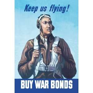    Keep Us Flying   Buy War Bonds 20x30 Canvas: Home & Kitchen
