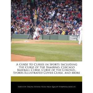  Including the Curse of the Bambino, Chicago Baseball Curse, Curse 