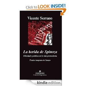 La herida de Spinoza (Argumentos) (Spanish Edition) Vicente Serrano 