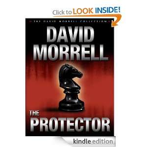 The Protector (Morrell, David) David Morrell  Kindle 