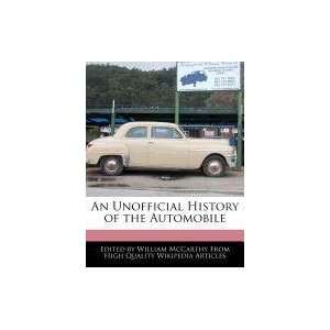  An Unofficial History of the Automobile (9781241718589 
