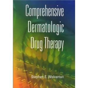   Drug Therapy, 1e [Paperback] Stephen E. Wolverton MD Books