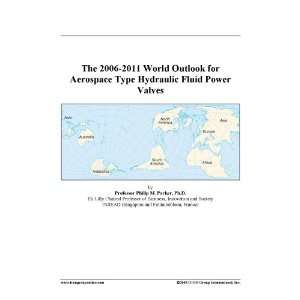   World Outlook for Aerospace Type Hydraulic Fluid Power Valves: Books