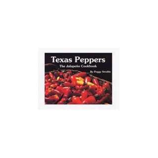 Texas Peppers The Jalapeno Cookbook  Grocery & Gourmet 