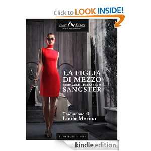 La figlia di mezzo (Italian Edition) Margaret E. Sangster   
