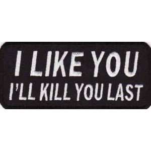  I LIKE YOU Embroidered Quality Biker Leather Vest Patch 