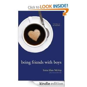 Being Friends with Boys Terra Elan McVoy  Kindle Store