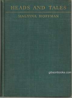 Heads and Tales by Malvina Hoffman 1936 Animal Stories  