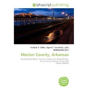  Marion County, Arkansas (9786132671912) Books