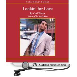  Lookin For Luv (Audible Audio Edition) Carl Weber, Kevin 