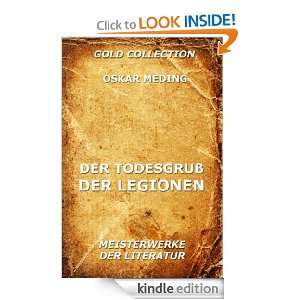 Der Todesgruß der Legionen (Kommentierte Gold Collection) (German 