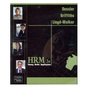  Human Resource Management Dessler/Griffiths/Lloyd Walker 
