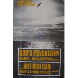  Gods Psychiatry by Dr. Charles L. Allen: Everything Else