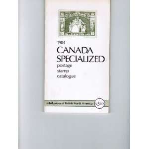   SPECIALIZED postage stamp catalogue LTD Canada Specialized Books