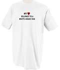 HEART BELONGS TO A WHITE HOUSE DOG ANIMAL PETS CATS DOGS T SHIRT TEE 